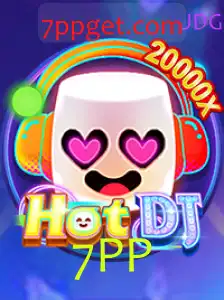 HotDJ: A Nova Sensação Musical e as Regras Empolgantes de 7PP